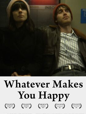 Whatever Makes You Happy